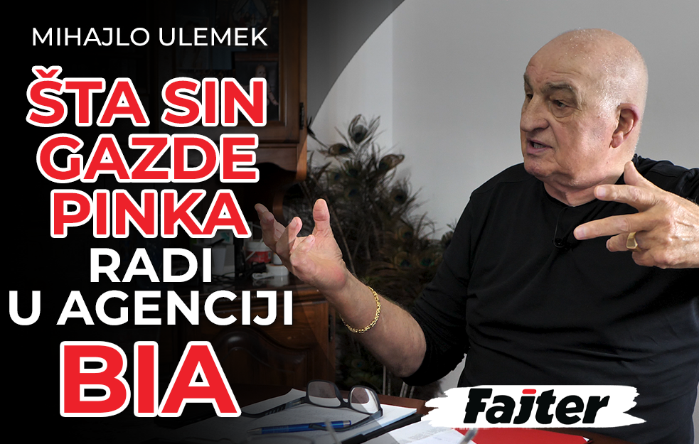 MIHAJLO ULEMEK: ŠTA SIN GAZDE PINKA RADI U AGENCIJI BIA (VIDEO)